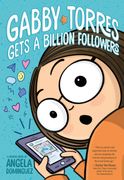 Gabby Torres Gets a Billion Followers (en Inglés)
