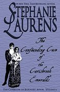The Confounding Case of the Carisbrook Emeralds (The Cas of Barnaby Adair) 