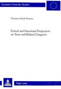 Formal and Functional Perspectives on Tense and Related Categories (en Inglés)