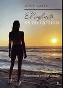 El Infinito es mi Camino