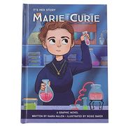 Marie Curie Graphic Novel: A Graphic Novel