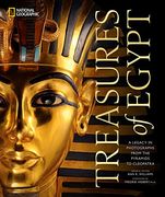 Treasures of Egypt: A Legacy in Photographs From the Pyramids to Cleopatra (en Inglés)