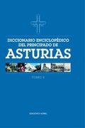 Diccionario enciclop�dico del Principado de Asturias (Tomo 8)