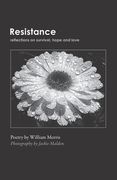 Resistance: Reflections on Survival, Hope and Love (en Inglés)