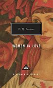 Women in Love (Everyman's Library Contemporary Classics Series) (en Inglés)