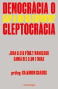 Democracia O Cleptocràcia