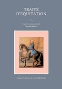Traité d'équitation: L'art de monter à cheval (in French)