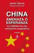 China, Amenaza o Esperanza