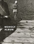 László Moholy-Nagy: Album: Changing Perspectives on the Roadmaps of Modern Photography, 1925–1937 (en Alemán)