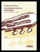 La Escuela de la Guitarra: Parte 1 (in Spanish)