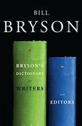 Bryson's Dictionary for Writers and Editors (en Inglés)