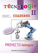 Tecnología ii. Cuaderno - Proyecto Integra