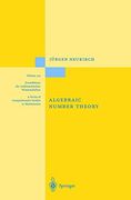 Algebraic Number Theory (Grundlehren der Mathematischen Wissenschaften) (v. 322) (en Inglés)