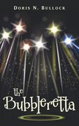 The Bubbleretta (en Inglés)
