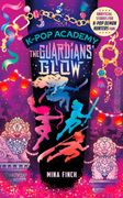 K-Pop Academy: Guardians' Glow. Unofficial adventure stories for K-Pop Demon Hunters fans