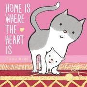 Home is Where the Heart is (Emma Dodd's Love you Books) (en Inglés)