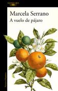 A Vuelo de Pájaro de Marcela Serrano(Alfaguara)