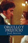 Orgullo Y Prejuicio (spanish Edition)