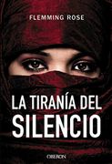 La Tiranía del Silencio - Flemming Rose - Anaya Multimedia