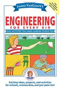 janice vancleave´s engineering for every kid,easy activities that make learning science fun