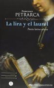 La Lira y el Laurel: Poesía Latina Selecta (Textos y Documentos. Clásicos del Pensamiento y de las Ciencias)