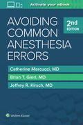 Avoiding Common Anesthesia Errors (en Inglés)