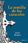 La Semilla de los Caracoles
