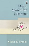 Man' S Search for Meaning: Classic Editions (en Inglés)
