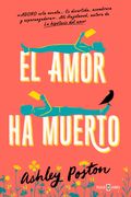 El Amor ha Muerto