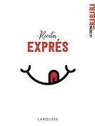 La Cocina sin bla bla Bla. Recetas Exprés (Larousse - Libros Ilustrados