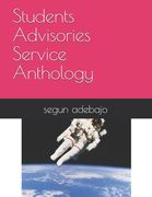 Students Advisories Service Anthology (en Inglés)