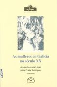 As mulleres en Galicia no século XX (en Gallego)