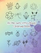 All the cute little things