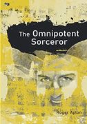 The Omnipotent Sorcerer (en Inglés)
