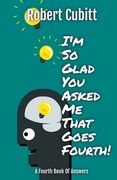 I'm So Glad You Asked Me That Goes Fourth (en Inglés)