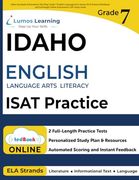 Idaho Standards Achievement Test Prep: Grade 7 English Language Arts Literacy (Ela) Practice Workbook and Full-Length Online Assessments: Isat Study Guide (en Inglés)