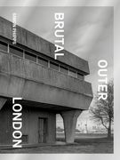 Brutal Outer London (en Inglés)