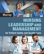 Nursing Leadership and Management for Patient Safety and Quality Care (en Inglés)