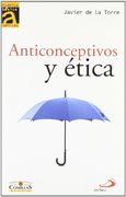 Anticonceptivos y Ética (Bioética Básica Comillas)
