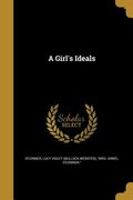 A Girl's Ideals (en Inglés)