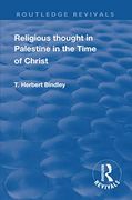 Revival: Religious Thought in Palestine in the Time of Christ (1931) (en Inglés)