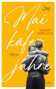 Maikferjahre: Roman | Ein mitreiender Familienroman ber Hoffnung und Vergebung in dunklen Zeiten (en Alemán)