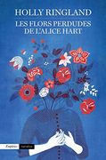 Les Flors Perdudes de L'alice Hart (en Catalán)