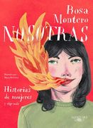 Nosotras. Historias de Mujeres Y Algo Más / Us: Stories of Women and More