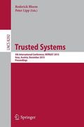 Trusted Systems: 5th International Conference, Intrust 2013, Graz, Austria, December 4-5, 2013, Proceedings (en Inglés)