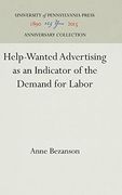 Help-Wanted Advertising as an Indicator of the Demand for Labor (Industrial Research Department, Wharton School of Finance an) (en Inglés)