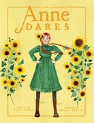Anne Dares: Inspired by Anne of Green Gables (an Anne Chapter Book) (en Inglés)