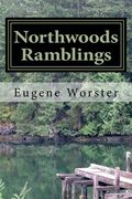 Northwoods Ramblings (en Inglés)