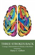 Three Strokes Back (en Inglés)