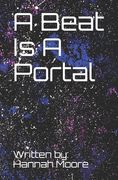 A Beat Is A Portal (en Inglés)